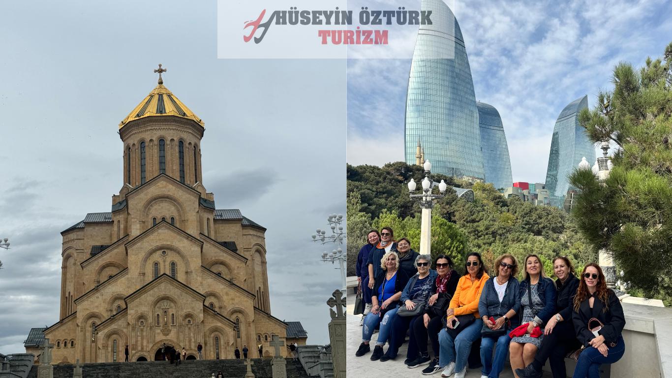 UÇAKLI BAŞTAN BAŞA  AZERBAYCAN & GÜRCİSTAN TURU